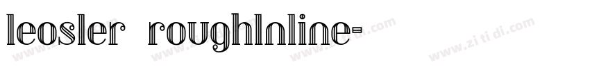 leosler roughlnline字体转换